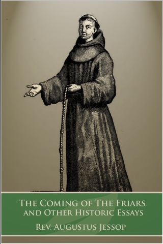 Imagen de portada: The Coming of the Friars 1st edition 9781781668214