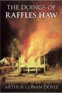 表紙画像: The Doings of Raffles Haw 1st edition 9781781668276