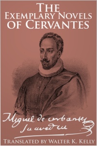 Imagen de portada: The Exemplary Novels of Cervantes 1st edition 9781781668375