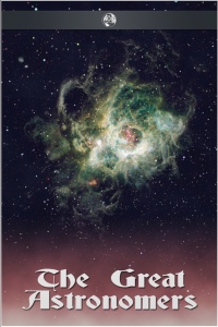 Immagine di copertina: The Great Astronomers 1st edition 9781781668450