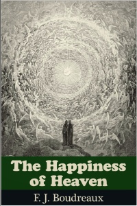 صورة الغلاف: The Happiness of Heaven 1st edition 9781781668504