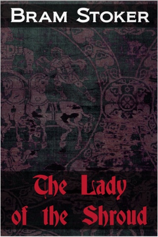 Cover image: The Lady of the Shroud 1st edition 9781781668658