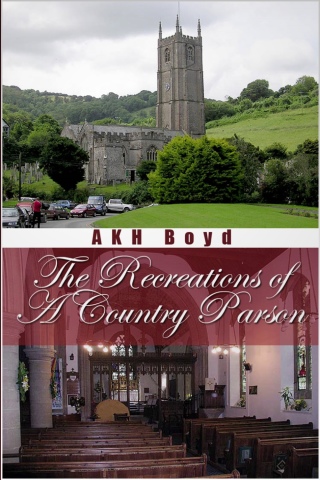 Cover image: The Recreations of a Country Parson 1st edition 9781781669150