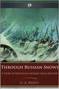 Omslagafbeelding: Through Russian Snows 1st edition 9781781669747