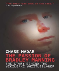 Cover image: The Passion of Bradley Manning 9781781680698