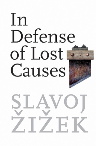 Cover image: In Defense of Lost Causes 9781786630797