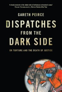 Cover image: Dispatches from the Dark Side 9781844677597