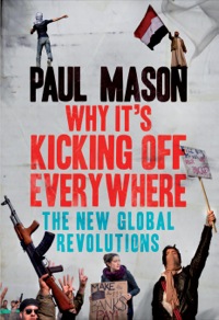 Imagen de portada: Why It's Kicking Off Everywhere 9781844678518