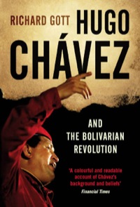 Cover image: Hugo Chávez and the Bolivarian Revolution 2nd edition 9781844677115