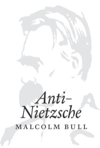 Titelbild: Anti-Nietzsche 9781781683163