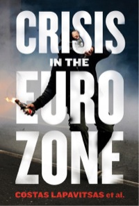 صورة الغلاف: Crisis in the Eurozone 9781844679690