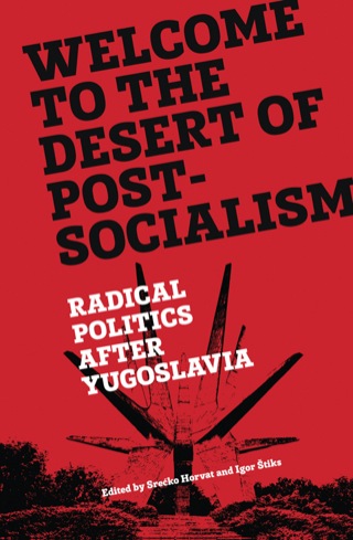 Imagen de portada: Welcome to the Desert of Post-Socialism 9781781686201