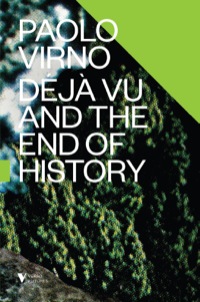 Imagen de portada: Déjà Vu and the End of History 9781781686126