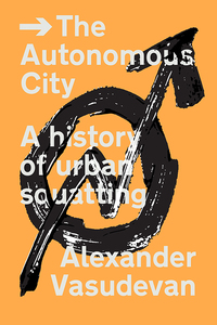 Cover image: The Autonomous City 9781781687864