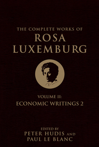 Cover image: The Complete Works of Rosa Luxemburg, Volume II 9781781688526