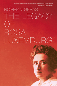 Cover image: The Legacy of Rosa Luxemburg 9781781688717