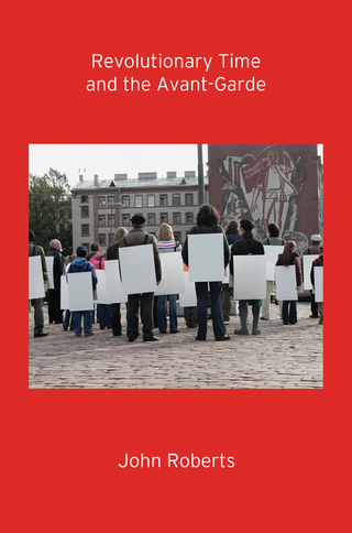 Cover image: Revolutionary Time and the Avant-Garde 9781781689134