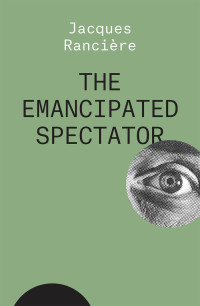 Cover image: The Emancipated Spectator 9781788739641
