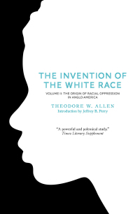 Imagen de portada: The Invention of the White Race, Volume 2 9781844677702