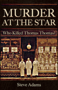 Cover image: Murder at the Star: Who Killed Thomas Thomas? 1st edition 9781781722558