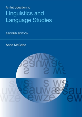 Cover image: An Introduction to Linguistics and Language Studies 2nd edition 9781781794333
