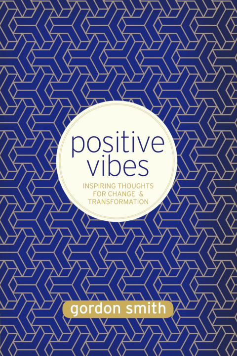 Positive Vibes: Inspiring Thoughts for Change and Transformation - FULL INSTANT DOWNLOAD | PDF DOCX EPUB