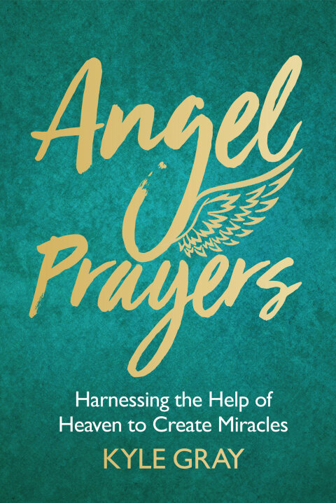 Angel Prayers: Harnessing the Help of Heaven to Create Miracles - FULL INSTANT DOWNLOAD | PDF DOCX EPUB