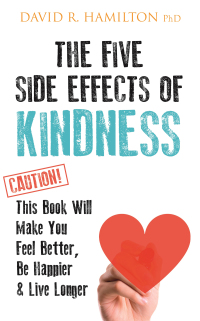 Cover image: The Five Side-effects of Kindness 9781401968366