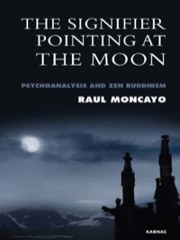 表紙画像: The Signifier Pointing at the Moon 9781855754768