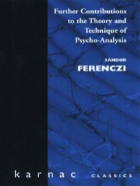 Cover image: Further Contributions to the Theory and Technique of Psycho-analysis 9781855750869