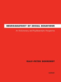 صورة الغلاف: Neuroanatomy of Social Behaviour 9781855758803