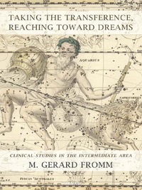 Cover image: Taking the Transference, Reaching Toward Dreams 9781780490564