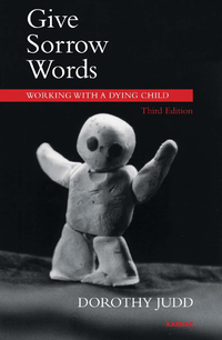 Cover image: Give Sorrow Words 3rd edition 9781780491486