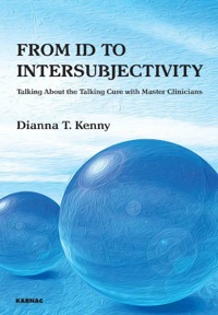 Cover image: From Id to Intersubjectivity 9781780491691