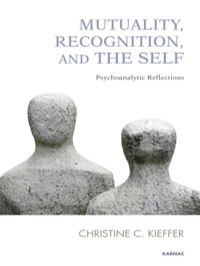 Cover image: Mutuality, Recognition, and the Self 9781780491592