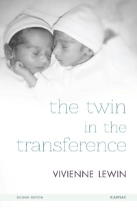 Cover image: The Twin in the Transference 9781782201434