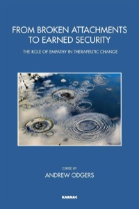 Cover image: From Broken Attachments to Earned Security 9781782201052