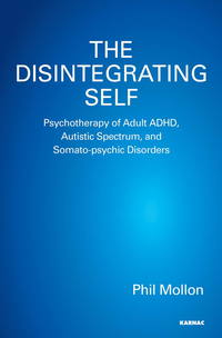 Titelbild: The Disintegrating Self 9781782202103