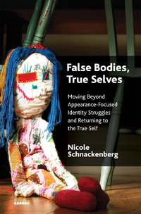 Cover image: False Bodies, True Selves 9781782203964