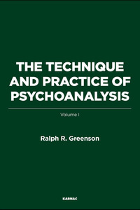 Cover image: The Technique and Practice of Psychoanalysis 9781782204619