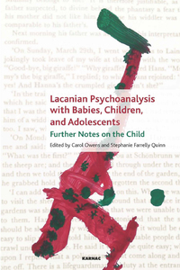 表紙画像: Lacanian Psychoanalysis with Babies, Children, and Adolescents 9781782204497