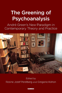 Titelbild: The Greening of Psychoanalysis 9781782205623