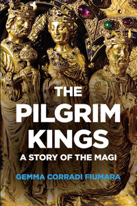 表紙画像: The Pilgrim Kings 9781782205586