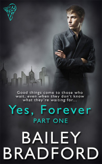 Cover image: Yes, Forever: Part One 9781781843161