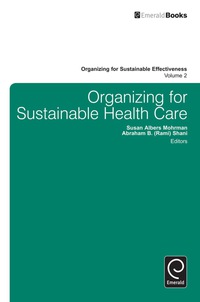 Cover image: Organizing for Sustainable Healthcare 9781781900321