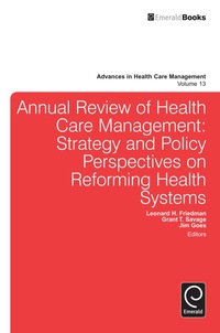 Cover image: Annual Review of Health Care Management 9781781901908