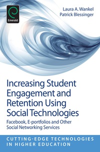 Cover image: Increasing Student Engagement and Retention Using Social Technologies 9781781902387