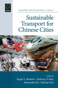 Cover image: Sustainable Transport for Chinese Cities 9781781904756