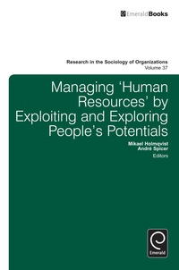Cover image: Managing ‘Human Resources’ by Exploiting and Exploring People’s Potentials 9781781905050