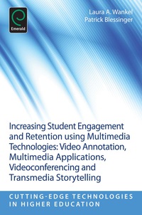Titelbild: Increasing Student Engagement and Retention Using Multimedia Technologies 9781781905135